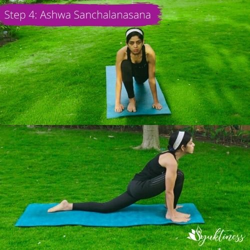 Suryanamaskara Step 4: Ashwa Sanchalanasana